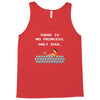 there is no princess Tank Top