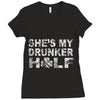 she's my drunker helf Ladies Fitted T-Shirt