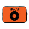 ipoo'd Laptop sleeve