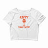halloween happy hallowine Crop Top