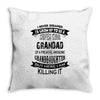 Super Cool Grandad Of A Freaking Awesome Granddaughter Throw Pillow