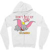 Don't Just Fly Soar Dumbo Zipper Hoodie