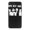 boys next door iPhone 7 Plus Case