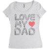 love my dad Women's Triblend Scoop T-shirt