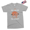 Why Fall In Love If You Can Fall Aslepp Exclusive T-shirt