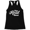 The Real Boss Racerback Tank