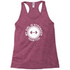 my girl is stronger than you Racerback Tank