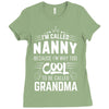 I Am Called Nanny... Ladies Fitted T-Shirt