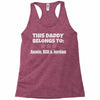 personalised daddy Racerback Tank