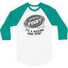 fugby it's a rucking good game 3/4 Sleeve Shirt