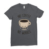no coffee no workee Ladies Fitted T-Shirt