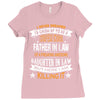 Super Cool Father In Law Of A Freaking Awesome Daughter In Law Ladies Fitted T-Shirt