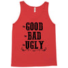 The Bad Ugly Good Tank Top