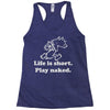 life is short Racerback Tank