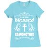I Am One Blessed Grandmother Ladies Fitted T-Shirt