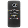 They Don't That We Know They Know We Know Samsung Galaxy S7 Edge