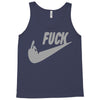 fuck you Tank Top