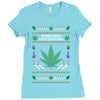 smoke weed ugly sweater Ladies Fitted T-Shirt
