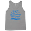 stop waiting Tank Top