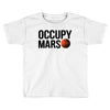 Occupy Mars Toddler T-shirt