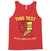 this test was a piece of cake Tank Top