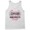 The Only Thing Tougher Than An Arborist Is An Arborist's Wife Tank Top