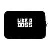 like a boss Laptop sleeve