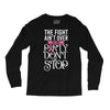 the fight ain't over so the party don't stop black Long Sleeve Shirts