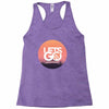 Lets Go Racerback Tank