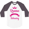 queens are born in february 3/4 Sleeve Shirt