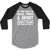 my kids made me bald tired funny 3/4 Sleeve Shirt