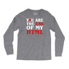 i love css  you are the css of my html heart heart Long Sleeve Shirts