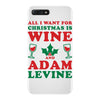 all i want for christmas is wine and adam levine iPhone 7 Plus Case