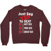Yes To Sex! Crewneck Sweatshirt