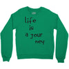 life is a journey Crewneck Sweatshirt