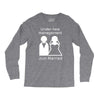 under new management   just married Long Sleeve Shirts