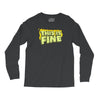 this is fine Long Sleeve Shirts