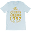 queens are born in 1952 T-Shirt