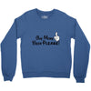 One More Beer Please Crewneck Sweatshirt