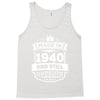 Made In 1940 And Still Awesome Tank Top