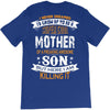 Super Cool Mother Of A Freaking Awesome Son T-Shirt