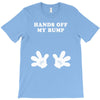 Hands off my Bump T-Shirt