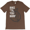 bike 'til you barf T-Shirt