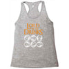 lord of drinks Racerback Tank