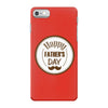 HAPPY FATHER DAY iPhone 7 Case