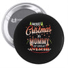 Merry Christmas To Mommy Of Great Awesome Pin-back button
