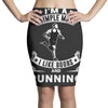simple man running Pencil Skirts