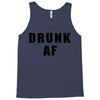 drunk af Tank Top