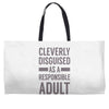 cleverly disguised Weekender Totes