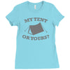 my tent or yours Ladies Fitted T-Shirt